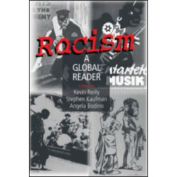 Racism: A Global Reader