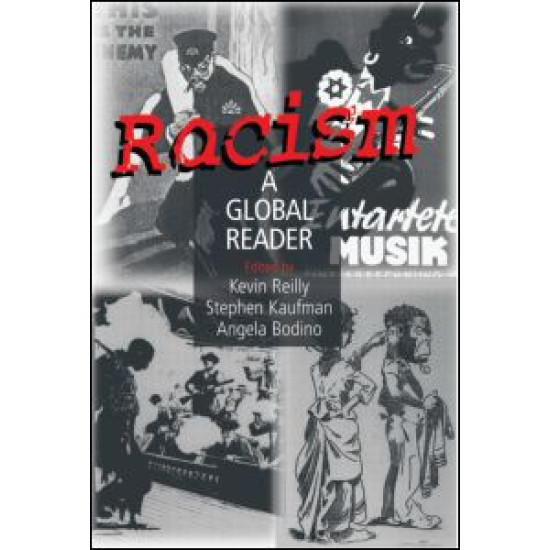 Racism: A Global Reader