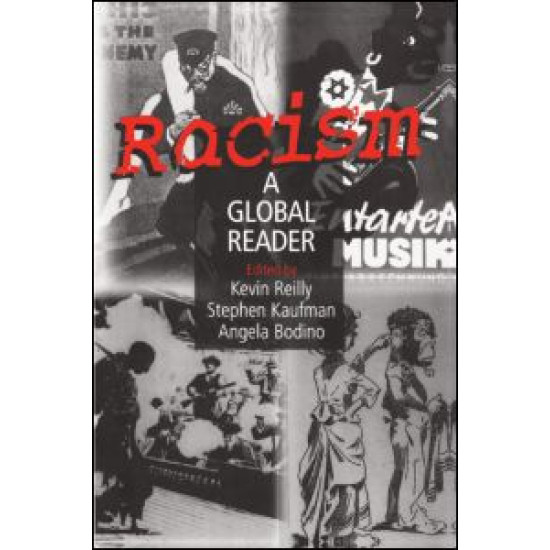 Racism: A Global Reader