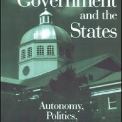 Local Government and the States: Autonomy, Politics and Policy Local Government and the States: Autonomy, Politics and Policy