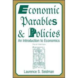 Economic Parables and Policies Economic Parables and Policies