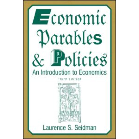 Economic Parables and Policies