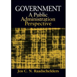 Government: A Public Administration Perspective Government: A Public Administration Perspective