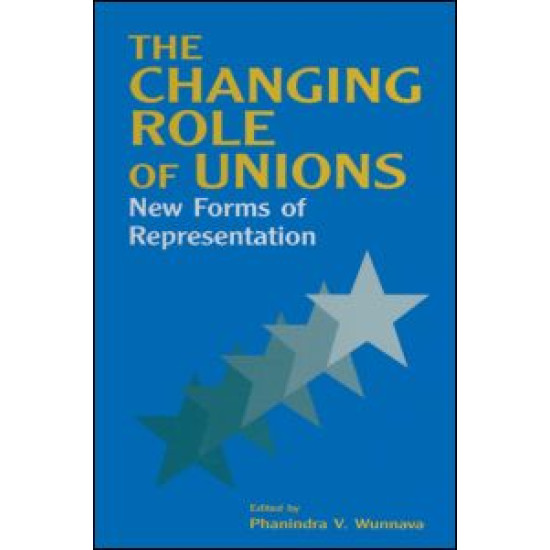 The Changing Role of Unions: New Forms of Representation