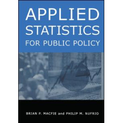 Applied Statistics for Public Policy Applied Statistics for Public Policy