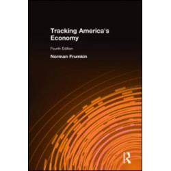 Tracking America's Economy Tracking America's Economy