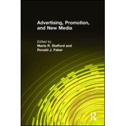 Advertising, Promotion, and New Media Advertising, Promotion, and New Media