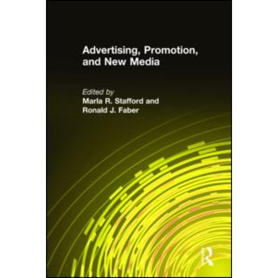 Advertising, Promotion, and New Media Advertising, Promotion, and New Media