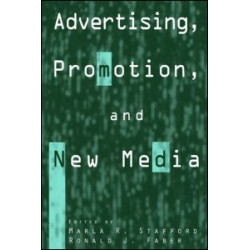 Advertising, Promotion, and New Media Advertising, Promotion, and New Media