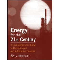 Energy for the 21st Century Energy for the 21st Century