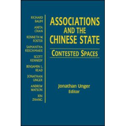 Associations and the Chinese State: Contested Spaces