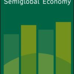 Business Strategy in a Semiglobal Economy