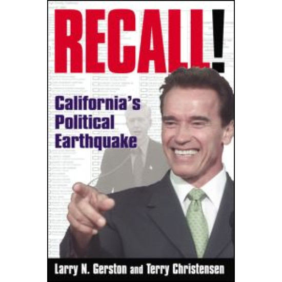 Recall!: California's Political Earthquake