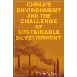 China's Environment and the Challenge of Sustainable Development China's Environment and the Challenge of Sustainable Development
