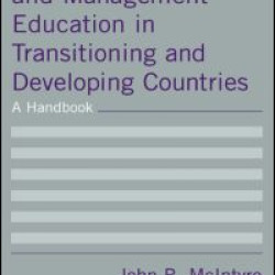 Business and Management Education in Transitioning and Developing Countries: A Handbook