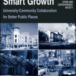 Partnerships for Smart Growth: University-Community Collaboration for Better Public Places