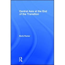 Central Asia at the End of the Transition Central Asia at the End of the Transition