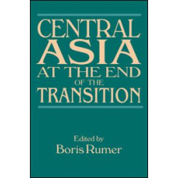 Central Asia at the End of the Transition Central Asia at the End of the Transition