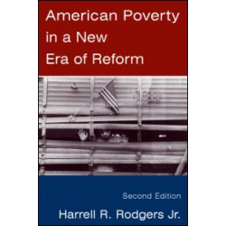 American Poverty in a New Era of Reform American Poverty in a New Era of Reform