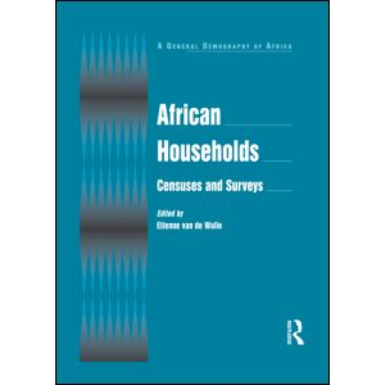 African Households: Censuses and Surveys African Households: Censuses and Surveys