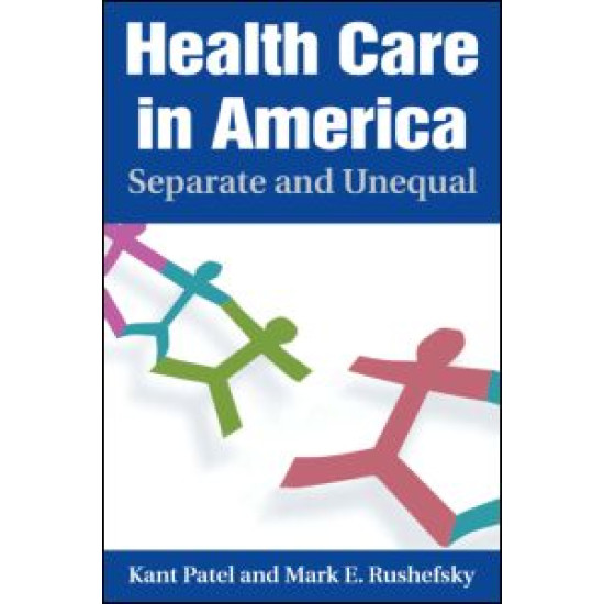 Health Care in America: Separate and Unequal Health Care in America: Separate and Unequal