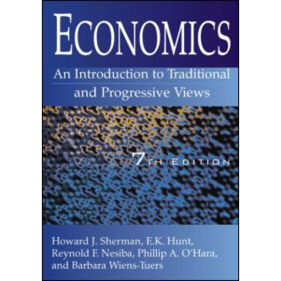 Economics: An Introduction to Traditional and Progressive Views