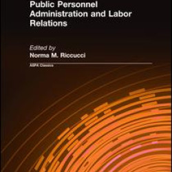 Public Personnel Administration and Labor Relations Public Personnel Administration and Labor Relations
