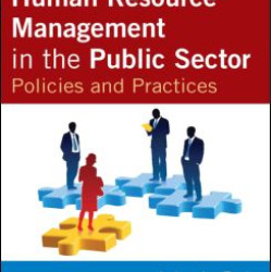 Human Resource Management in the Public Sector Human Resource Management in the Public Sector