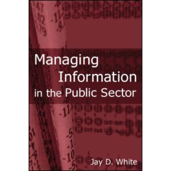 Managing Information in the Public Sector