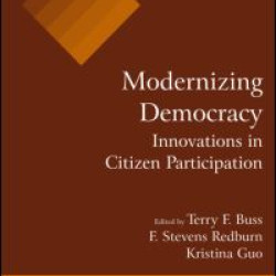Modernizing Democracy: Innovations in Citizen Participation Modernizing Democracy: Innovations in Citizen Participation