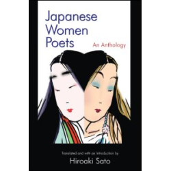 Japanese Women Poets: An Anthology Japanese Women Poets: An Anthology