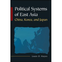 Political Systems of East Asia Political Systems of East Asia
