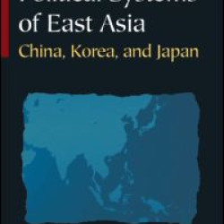 Political Systems of East Asia Political Systems of East Asia