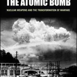Life and Times of the Atomic Bomb