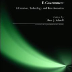 E-Government: Information, Technology, and Transformation E-Government: Information, Technology, and Transformation