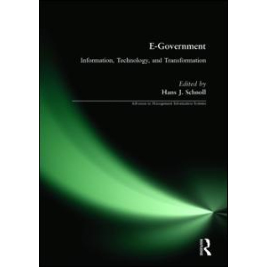 E-Government: Information, Technology, and Transformation