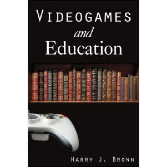 Videogames and Education Videogames and Education