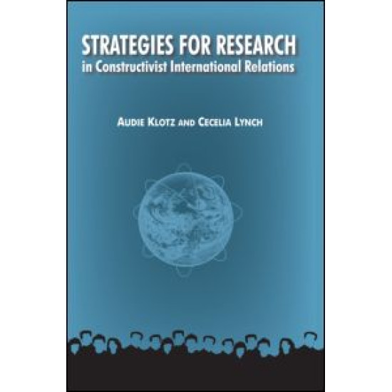 Strategies for Research in Constructivist International Relations