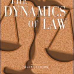 The Dynamics of Law The Dynamics of Law