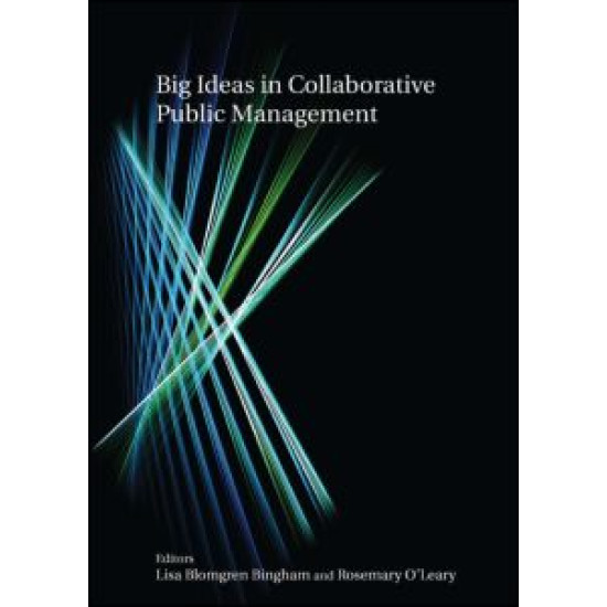 Big Ideas in Collaborative Public Management