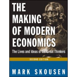 The Making of Modern Economics The Making of Modern Economics