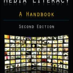 Approaches to Media Literacy: A Handbook Approaches to Media Literacy: A Handbook