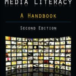 Approaches to Media Literacy: A Handbook Approaches to Media Literacy: A Handbook