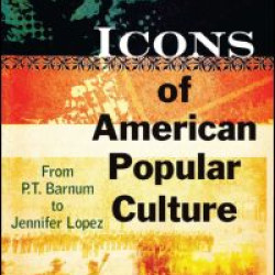 Icons of American Popular Culture