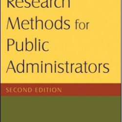 Research Methods for Public Administrators Research Methods for Public Administrators