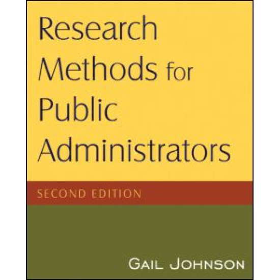 Research Methods for Public Administrators