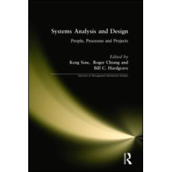 Systems Analysis and Design: People, Processes, and Projects Systems Analysis and Design: People, Processes, and Projects