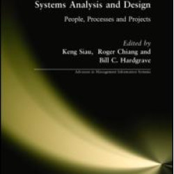 Systems Analysis and Design: People, Processes, and Projects Systems Analysis and Design: People, Processes, and Projects