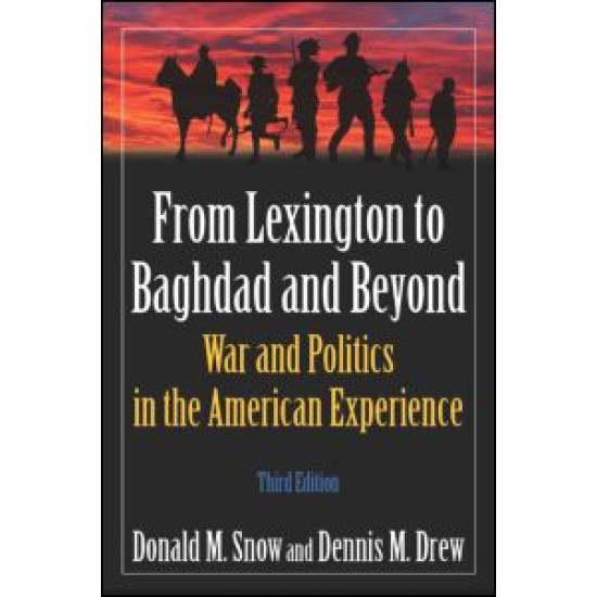 From Lexington to Baghdad and Beyond