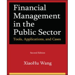 Financial Management in the Public Sector Financial Management in the Public Sector